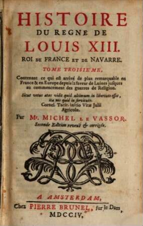 Histoire du regne de Louis XIII. 3