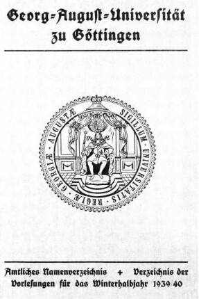 WS 1939/40: Amtliches Namenverzeichnis, Verzeichnis der Vorlesungen
