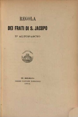 Regola dei frati di S. Jacopo d'Altopascio