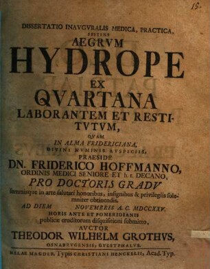 Dissertatio sistens aegrum hydrope ex quartana laborantem et restitutum