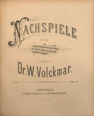4: Nachspiele für die Orgel