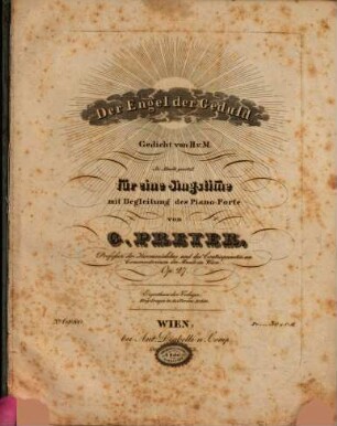 Der Engel der Geduld : Ged. von H. v. M. ; in Musik gesetzt für 1 Singstimme mit Begl. d. Piano-Forte ; op. 27