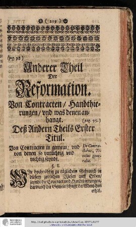 Anderer Theil der Reformation. Von Contracten, Handthierungen und was denen anhangt. Desz Andern Theils Erster Titul. Von Contracten in gemein und von denen so untüchtig und nichtig seyndt