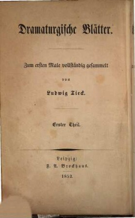 Kritische Schriften : zum erstenmale gesammelt und mit einer Vorrede herausgegeben. 3