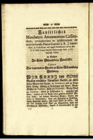 Kayserliches Mandatum Caffatorium, [...] contra den regierenden Grafen zu Lippe Schaumburg Bückeburg
