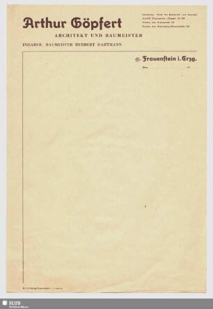 Arthur Göpfert, Architekt und Baumeister, Frauenstein i. Erzg., Inhaber: Baumeister Herbert Hartmann : Vordruck