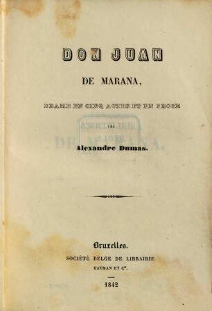 Don Juan de Marana : drame en cinq actes et en prose