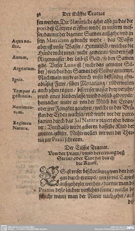 Der Eilffte Tractat. Von der Praxi/unnd bereittung deß Steins oder Tinctur durch die Kunst.