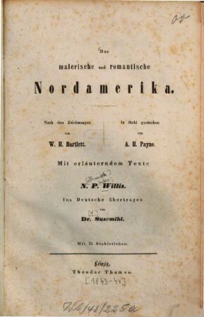 Das malerische und romantische Nordamerika : mit 75 Stahlstichen
