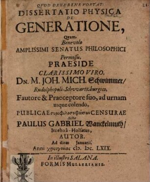 Diss. phys. de generatione