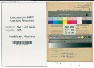 Entnazifizierung Hermann Huelshorst , geb. 10.03.1911 (Arbeiter)