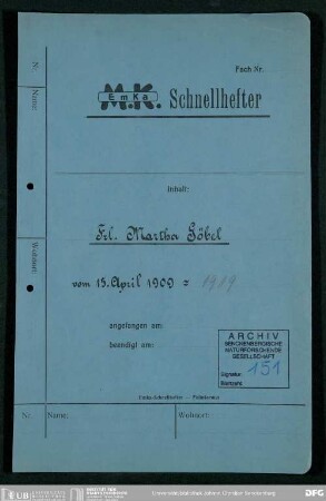Personalakte von Martha Göbel (geb. 1892, gest. ?, Bürogehilfin)