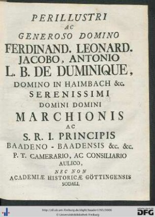 Perillustri Ac Generoso Domino Ferdinand. Leonard. Jacobo Antonio L. B. De Duminique ...