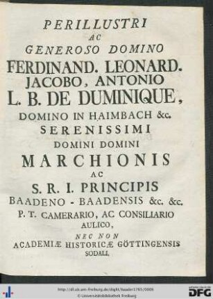 Perillustri Ac Generoso Domino Ferdinand. Leonard. Jacobo Antonio L. B. De Duminique ...