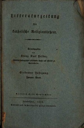 Litteraturzeitung für katholische Religionslehrer. 7,2. 1816, Sept.