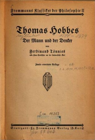 Thomas Hobbes : der Mann und der Denker