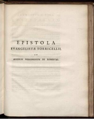 Epistola Evangelistae Torricellii, Ad Aegidium Personerrium De Roberval.