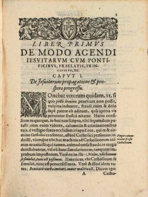 De modo agendi Jesuitarum cum pontificibus, praelatis principibus populo, iuventute, et inter se mutuo : oppositi eiusdem argumenti libello anonymo et famoso ; Accessit vindicatio locorum quorundam tertullianicorum a peruersis Francisci Iunii Caluinistae depranationibus