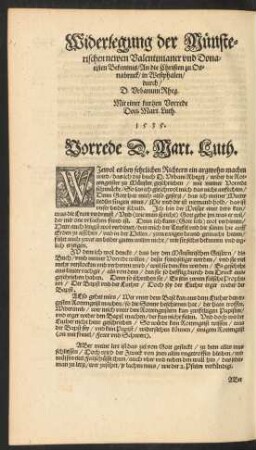 Widerlegung der Münsterischen newen Valentinianer und Donatisten Bekenntnis ... D. Urbanum Rheg.