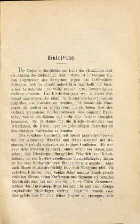 König Sigmund und Kurfürst Friedrich I. von Brandenburg : ein Beitrag zur Geschichte des Deutschen Reiches im fünfzehnten Jahrhundert