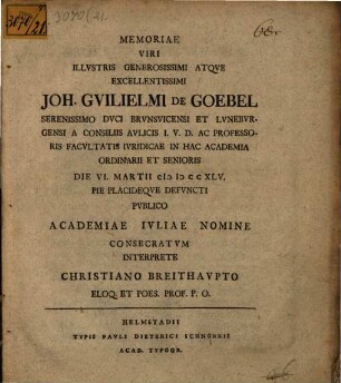 Memoriae V. J. Joh. Guilielmi de Goebel ... consecratum