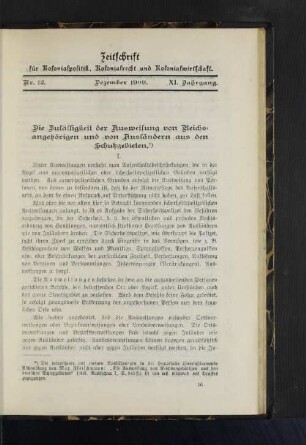 Die Zulässigkeit der Ausweisung von Reichsangehörigen und von Ausländern aus den Schutzgebieten.