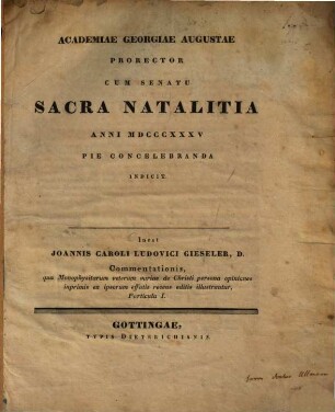 Academiae Georgiae Augustae prorector cum senatu sacra Christi natalitia ... indicit, 1835