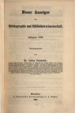 Neuer Anzeiger für Bibliographie und Bibliothekwissenschaft. 1858
