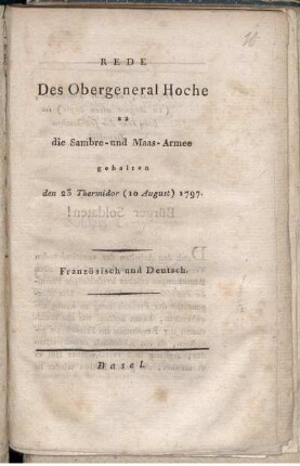 Rede Des Obergeneral Hoche an die Sambre- und Maas-Armee : gehalten den 23 Thermidor (10 August) 1797 : Französisch und Deutsch