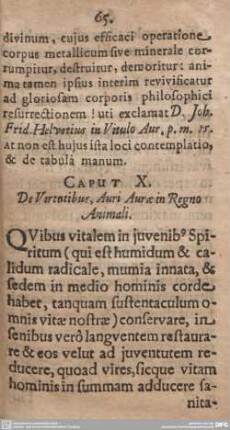 CAPUT X. De Virtutibus, Auri Aurae in Regno Animali.
