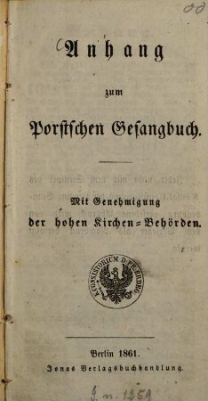 Anhang zum Porstschen Gesangbuch