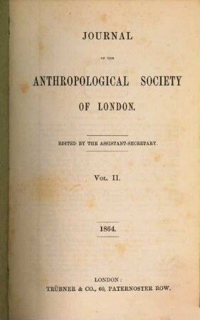 Journal of the Anthropological Society of London. 2. 1864