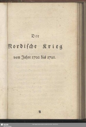 Der Nordische Krieg vom Jahre 1700 bis 1721