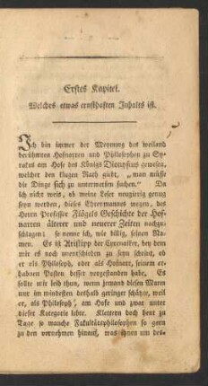 Erstes Kapitel. Welches ernsthaften Inhalts ist