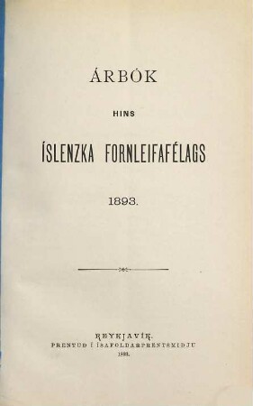 Árbók hins Íslenzka Fornleifafélags. 1893