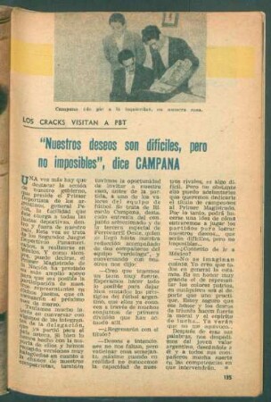 "Nuestros deseos son difíciles, pero no imposibles", dice Campana : Los cracks visitan a PBT