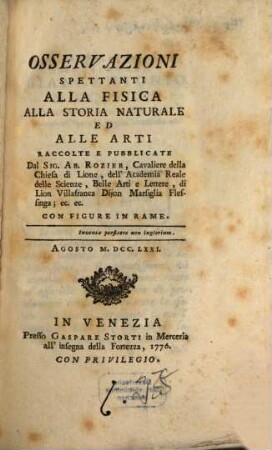 Osservazioni spettanti alla fisica, alla storia naturale ed alle arti. 1771, Aug.