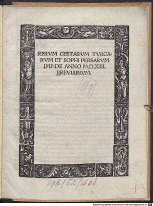 Rervm Gestarvm Tvrcarvm Et Sophi Persarvm Imp. De Anno M.D.XIIII. Breviarivm