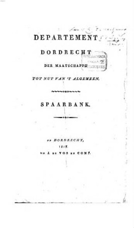 Spaarbank : departement Dordrecht der Maatschappij tot nut van 't algemeen