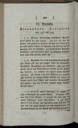 III. Periode. Alexanders Zeitalter.