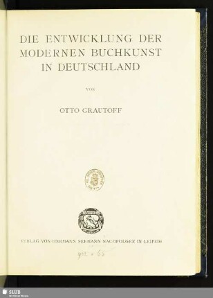 Die Entwicklung der modernen Buchkunst in Deutschland