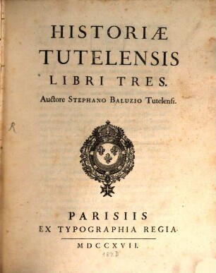 Historia Tutelensis : libri tres