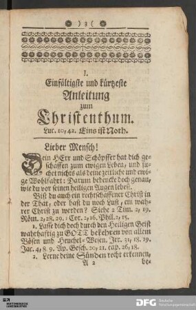 I. Einfältigste und kürtzeste Anleitung zum Christenthum.