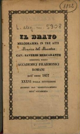 Il bravo : Melodramma in tre atti