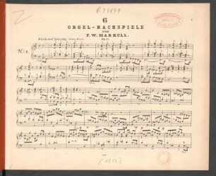 6 Orgel-Nachspiele : op. 62