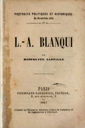 Portraits politiques au dix-neuvième siècle, 17. L.-A. Blanqui