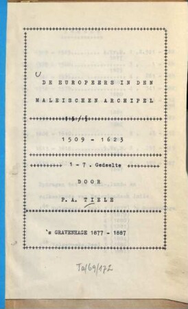 De europeers in den maleischen Archipel : 1509-1623, Eerste gedeelte. 1509-1529