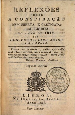 Reflexões sobre a Conspiraçao descub. e castig. em Lisboa 1817