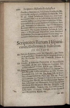 Scriptores Rerum Hispanicarum, Gallicarum & Italicarum. In Octavo.