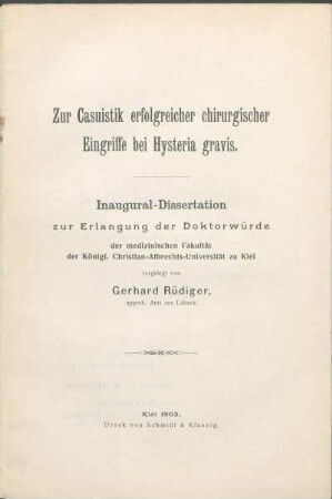 Zur Casuistik erfolgreicher chirurgischer Eingriffe bei Hysteria gravis
